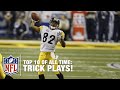 Top 10 Trick Plays of All Time | NFL