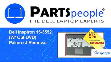 Dell Inspiron 15-3552 W/ Out DVD (P47F003) Palmrest How-To Video Tutorial