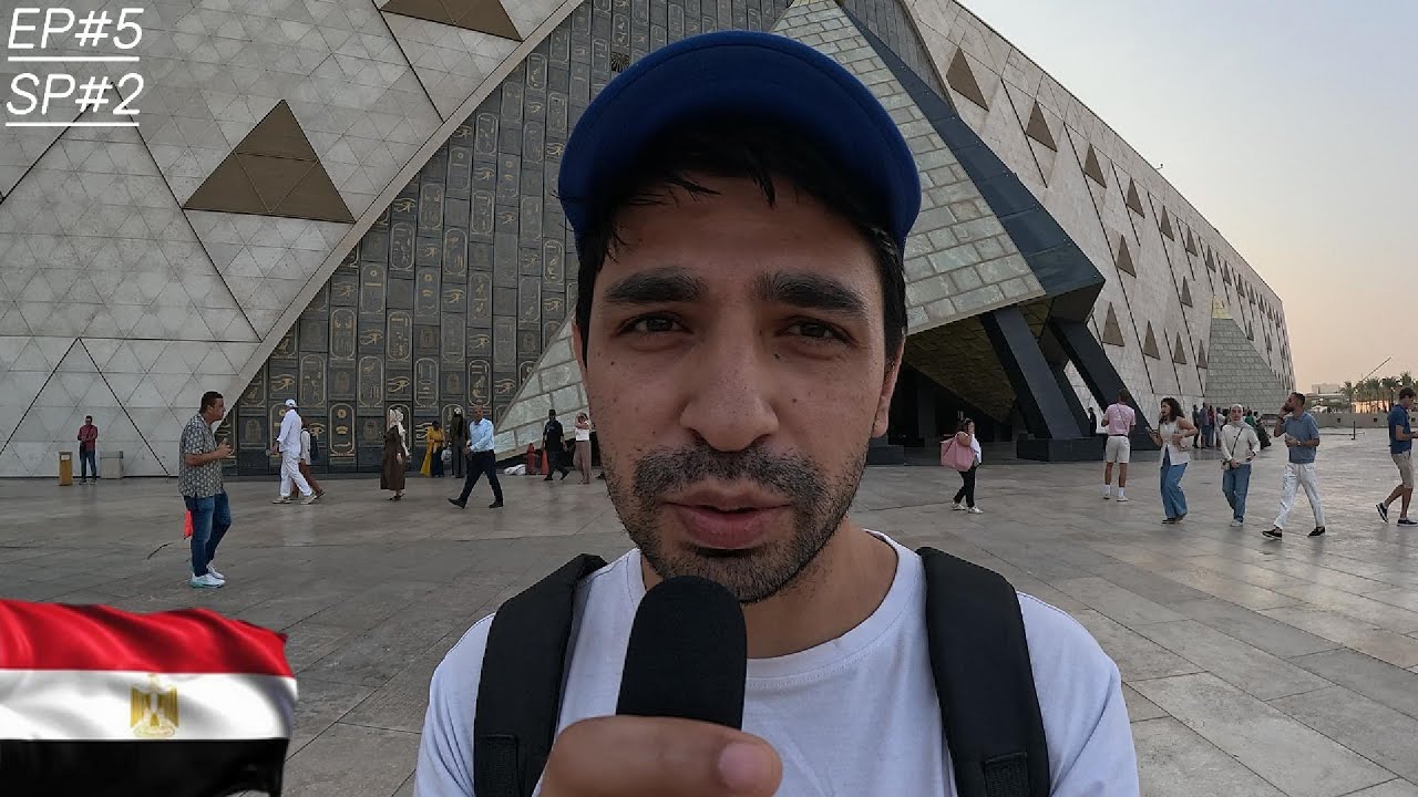 Egypat series day 5 part 2 video the grand egyptian museum EP/5