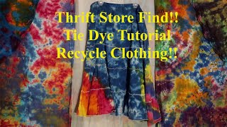 Tie Dye Thrift Store Find!! Recycle Old Clothing with Tie Dye Tutorial!