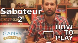 How To Play Saboteur 2  Games Explained