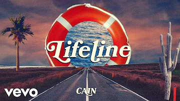 CAIN - Lifeline (Lyric Video)