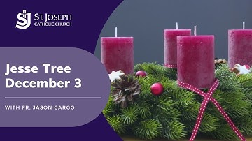 Jesse Tree Dec. 3: Noah’s Ark