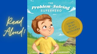 Story Read Aloud: The Problem-Solving Superhero. A Growth Mindset Book for Children. Wealth