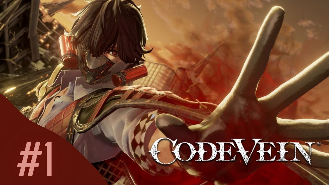 CODE VEIN - DETONADO #1
