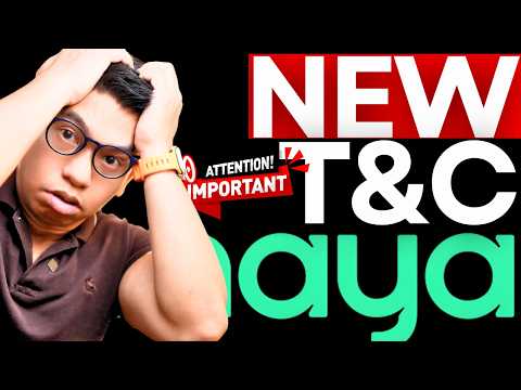 New Maya T&C - Effective Immediately! Changes You Need to Know If you Are Saving Money With Maya!