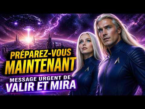 L’Appel Final Est Lancé… Êtes-vous prêt ? | Valir et Mira