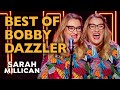 The best of bobby dazzler  sarah millican