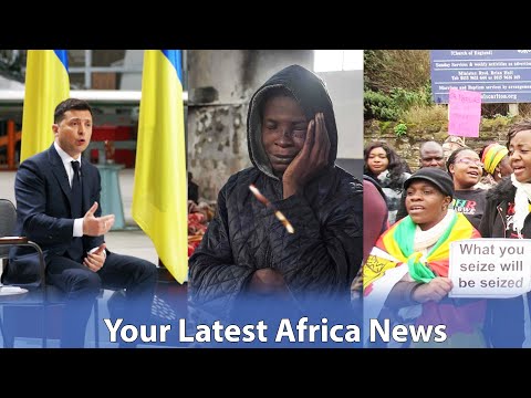 Ukraine Asks Kenyans For Financial Help, African Refugees Illegally Held in EU Detention Camps