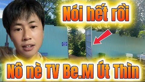 Nó.ng . Nô Nè Tái xuất Be.M Út Thìn rồi#lamchadep