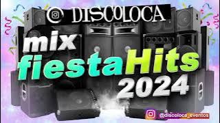 MIX FIESTA HITS 2024 ( DJ DISCOLOCA ) X´clusivo , BuscandoMoney , 1000cosas , Contigo ,  Madrid City