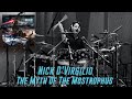 The Myth Of The Mostrophus - Nick D'Virgilio Drum Session