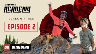 And They’re Off: Part 1| Pinkbike Academy Season 3 Episode 2