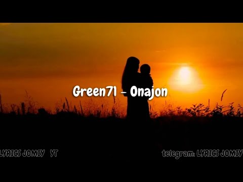 Green71 - Onajon | Греен71 - Онажон  text.  (LYRICS)
