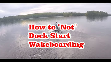 How "NOT" to Dock Start Wakeboarding behind Jet Ski - Epic Fail