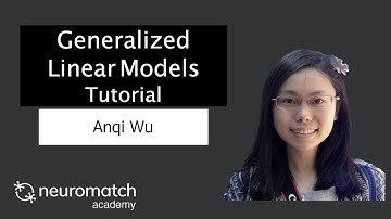 Generalized Linear Models Tutorial 2 Video 1