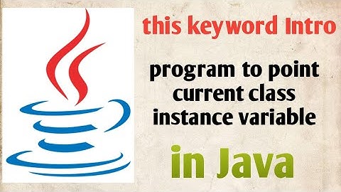 this keyword in java | point current class instance variable | in Hindi