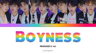 PRODUCE X 101 프로듀스X101 ' Boyness 소년미 (少年美) ' Correct Lyrics (ColorCoded/ENG/HAN/ROM/가사)