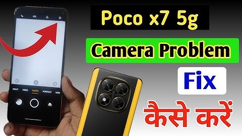 Poco x7 5g camera setting / Poco x7 5g camera setting reset/Poco x7 camera problem fix kaise kare