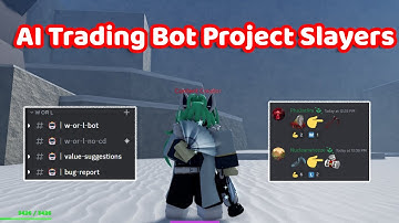 Project Slayers AI Trading Bot Never Take L Trades