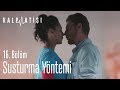 Susturma Yöntemi - Kalp Atışı 16. Bölüm