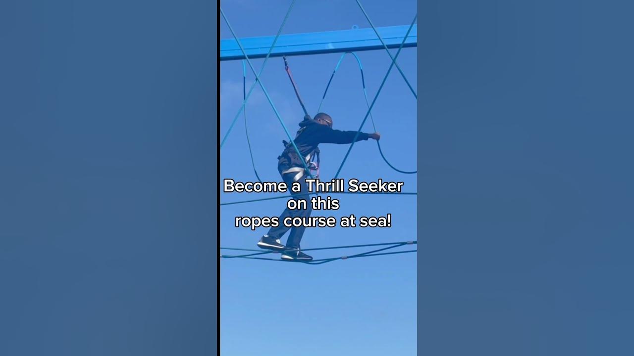 carnival mardi gras ropes course height requirements