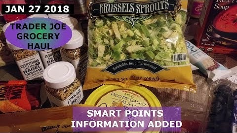 Trader Joe Grocery Haul with Smart Points Added