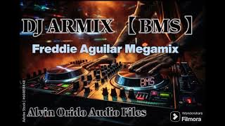 Freddie Aguilar Megamix [ Dj Armix ] ( BMS )