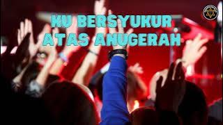 Lagu Rohani Kristen Terbaru-Ku Bersyukur Atas Anugerah | Viral TikTok