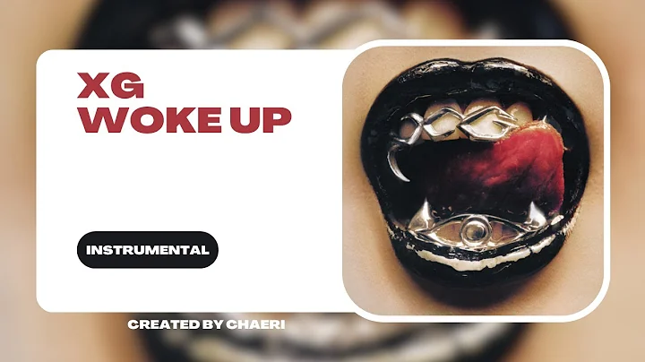 CLEAN INSTRUMENTAL | XG - WOKE UP