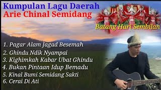 Kumpulan Lagu Daerah Arie Chinal Semidang