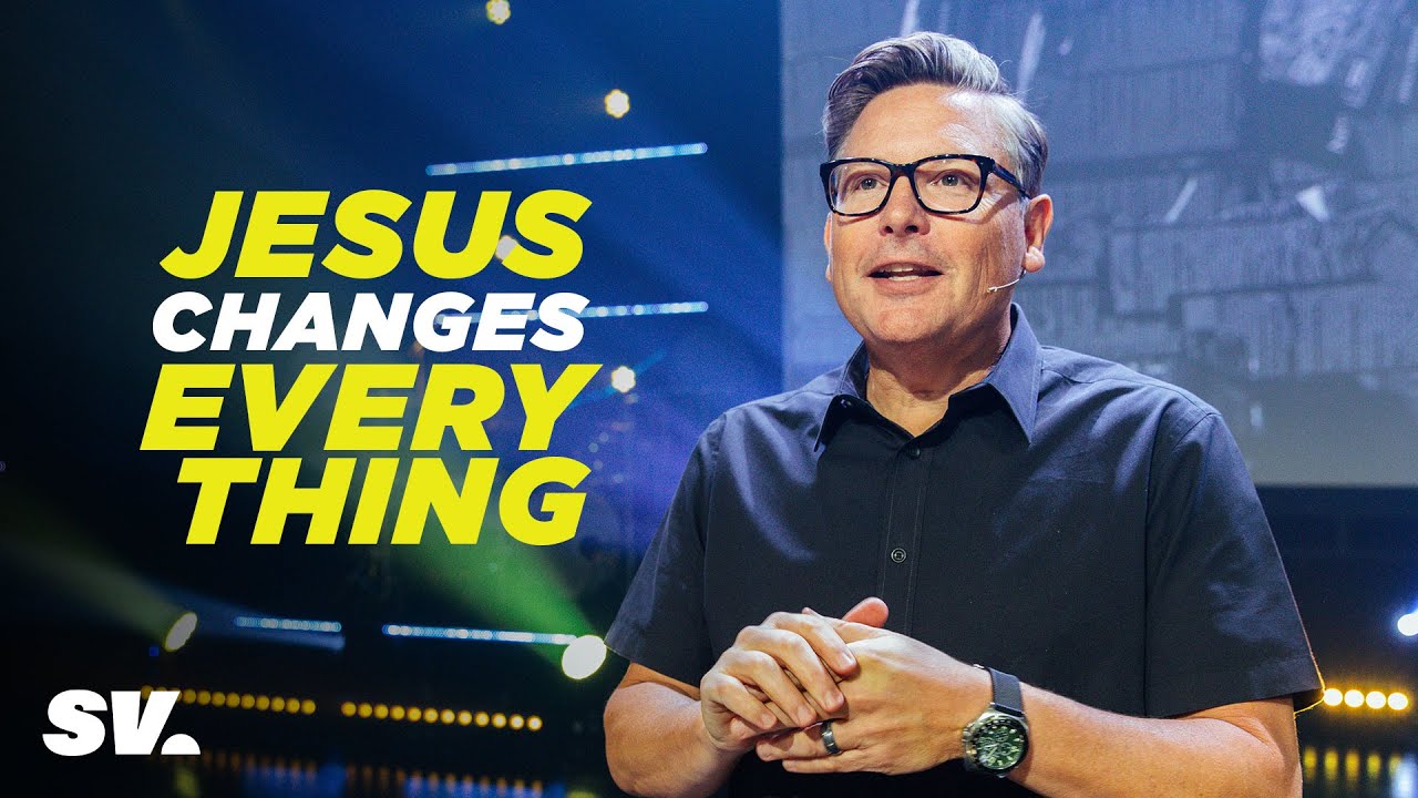 HFBC Message: Jesus Changes Everything