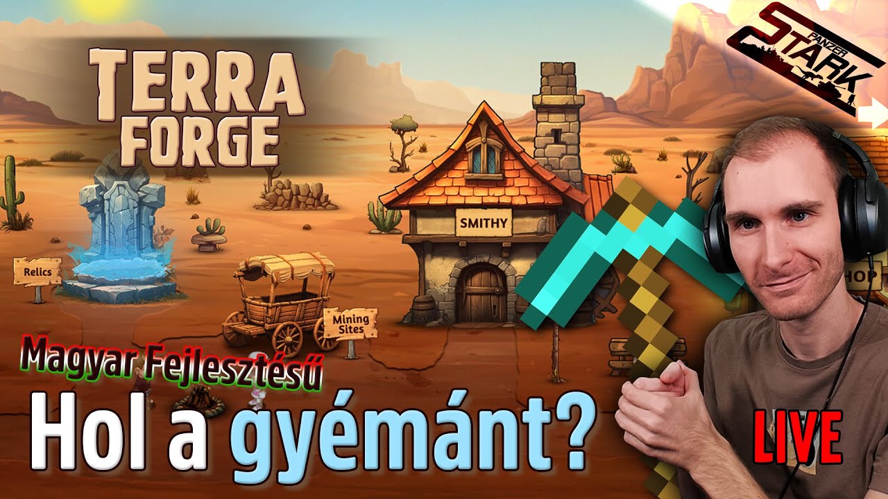 Terra Forge - 2.Rész (Megyünk Bányászni! Hol a GYÉMÁNT??) - Stark LIVE