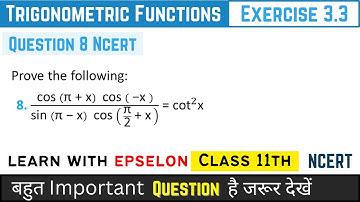 Class 11th Maths | Exercise 3.3 Q8 | Chapter 3 Trigonometric Functions | NCERT Solution 2024