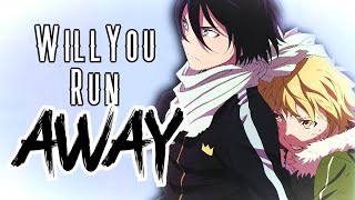 Would You Run Away?「ASMV」