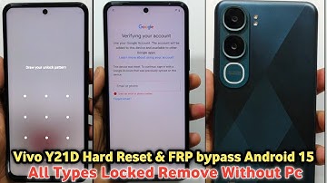 Vivo Y21D Hard Reset & FRP BYPASS Android 15 [ All Type Lock Remove Without PC ] Easy Method 
