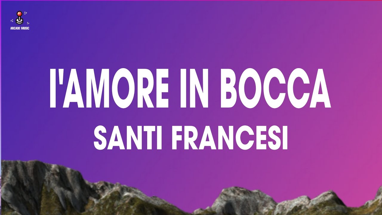 SANTI FRANCESI - l'amore in bocca (Testo/Lyrics) | Sanremo 2024