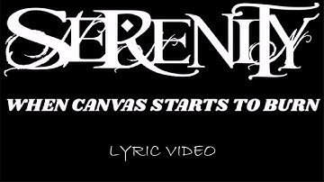 Serenity - When Canvas Starts To Burn - 2011 - Lyric Video