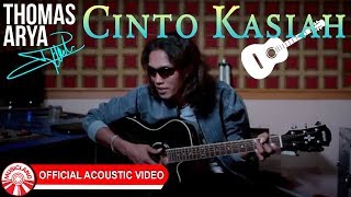 Thomas Arya - Cinto Kasiah [ Acoustic Video HD]