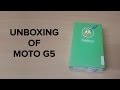 Moto G5 detailed full unboxing (Indian model)