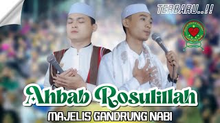 Terbaruu‼️ AHBAB ROSULILLAH || Majelis Gandrung Nabi || Live Ngetos Mojoagung