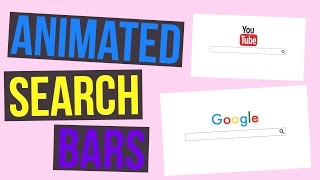 Animated Social Media and Web browsers Search Bars
