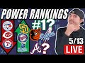  live  mlb power rankings 513 dodgers or orioles at 1 where are the braves padres rising