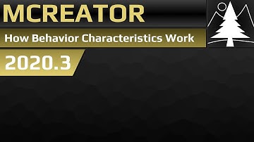 MCreator: Settings | How behavior characteristics work