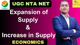 Expansion of Supply & Increase in Supply | Dr. Sahil Roy