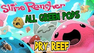 Slime Rancher - All Green Treasure Pods - Dry Reef