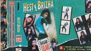 Full album Hesty brizha - Dasar lelaki (1994)