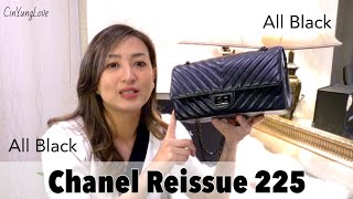 REVIEW CHANEL REISSUE 225 ALL BLACK