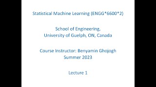 Statistical Machine Learning | S23 | Lecture 1: Introduction and Preliminaries on Probability