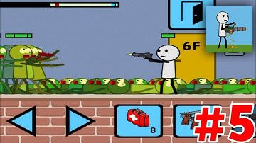 Stickman and Gun 3: Zombie Shooter 🏃🔫  Gameplay Part 5 Android, iOS